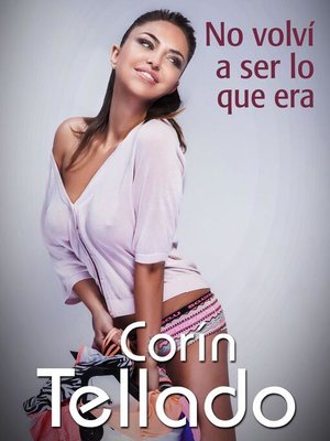 cover image of No volví a ser lo que era